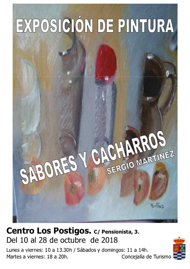 Exposicin Sabores y Cacharros de Sergio Martnez-Centro Los Postigos.jpg